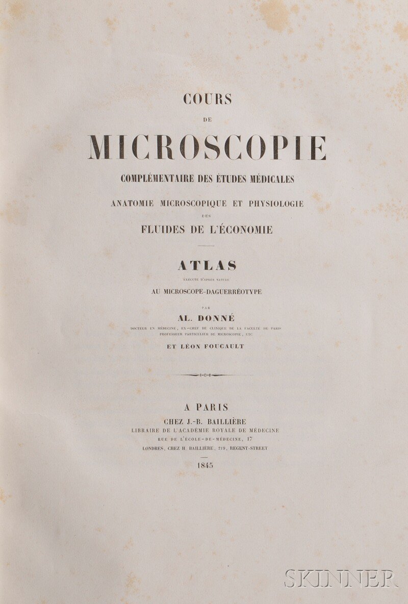 Appraisal: Donne Alfred Francois - Cours de Microscopie Complementaire des Etudes