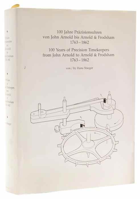 Appraisal: Staeger Hans Jahre Pr zisionsuhren von John Arnold bis Arnold