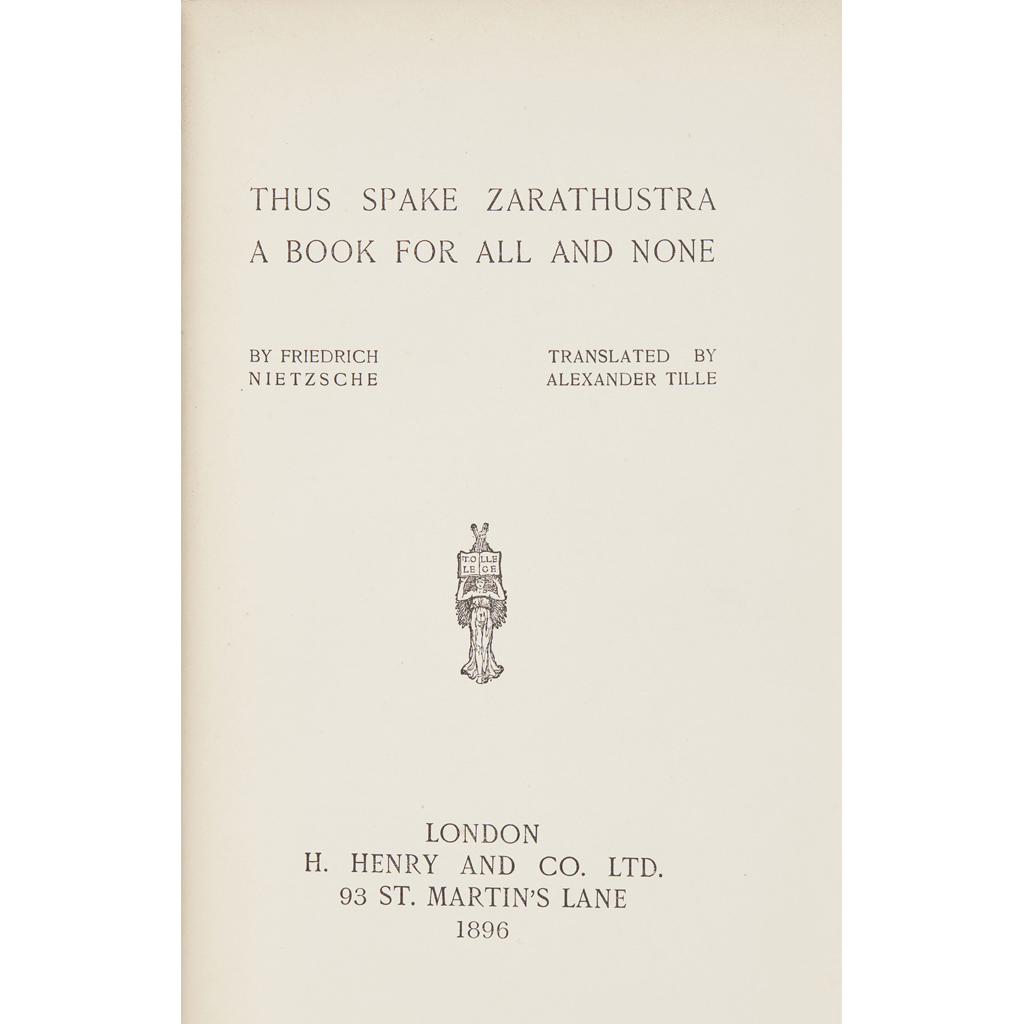 Appraisal: Nietzsche Friedrich Thus spake Zarathustra a book for all and