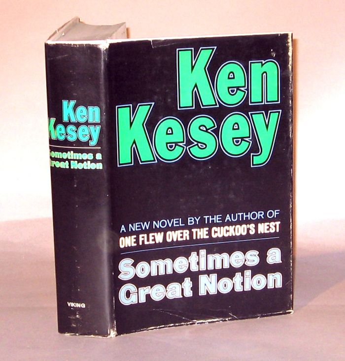 Appraisal: vol Kesey Ken Sometimes a Great Notion New York Viking