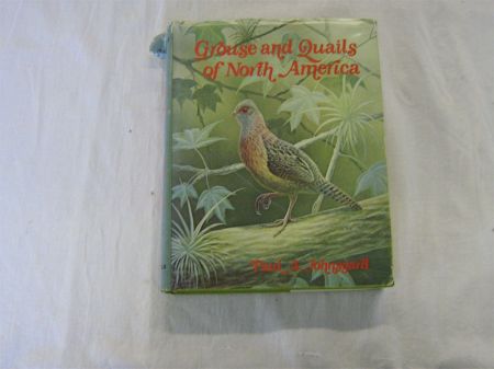 Appraisal: PAUL A JOHNSGARD ttls GROUSE AND QUAILS OF NORTH AMERICA