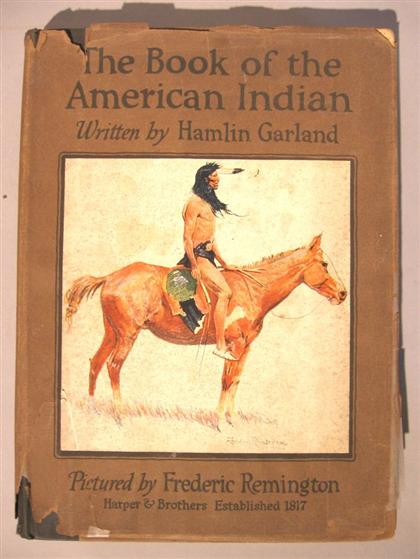 Appraisal: vol Remington Frederic The Book of The American Indian New