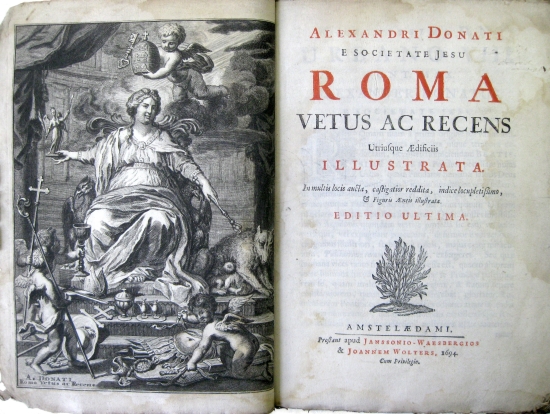 Appraisal: DONATI ALESSANDRO S J Roma vetus ac recens utriusque aedificiis