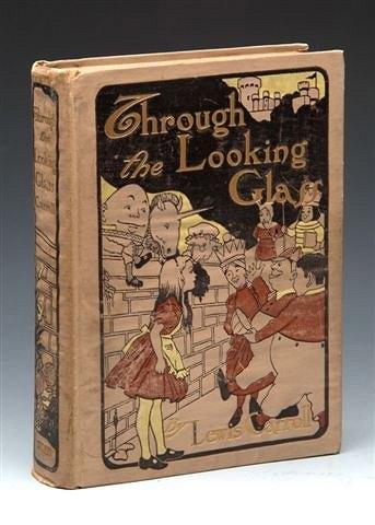 Appraisal: CARROLL Lewis 'Through The Looking Glass' Stokes NY cold illlus