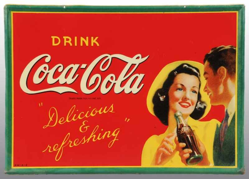 Appraisal: Tin Coca-Cola Delicious Refreshing Sign Description Featuring guy and brunette