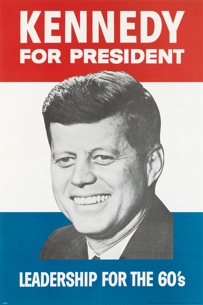 Appraisal: DESIGNER UNKNOWN KENNEDY FOR PRESIDENT x inches x cm Amalgamated