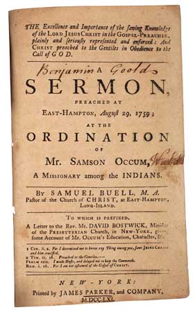 Appraisal: FIRST BIOGRAPHY OF THE REV SAMSON OCCOM A PROMINENT MOHEGAN