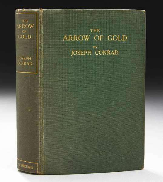 Appraisal: CONRAD JOSEPH - The Arrow of Gold London T Fisher