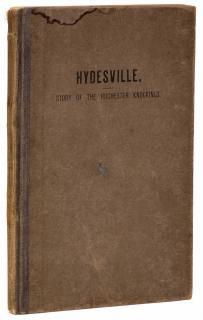 Appraisal: Todd Thomas Olman Hydesville Story of The Rochester Knockings Sunderland