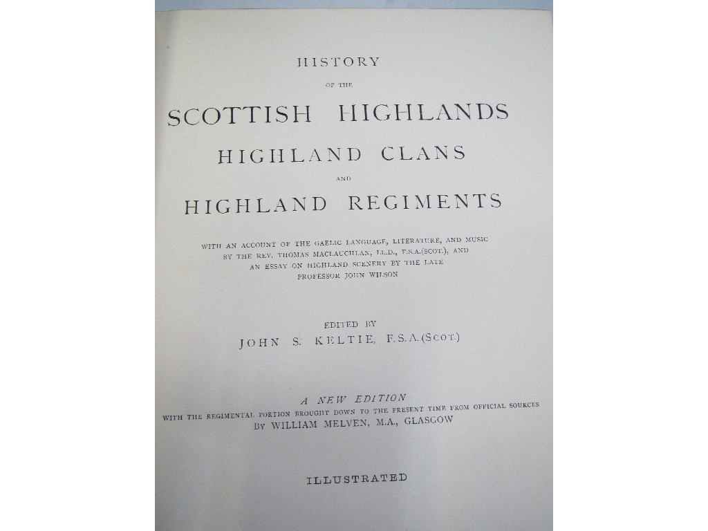 Appraisal: Five volumes of Scottish Highland Clans and Regiments