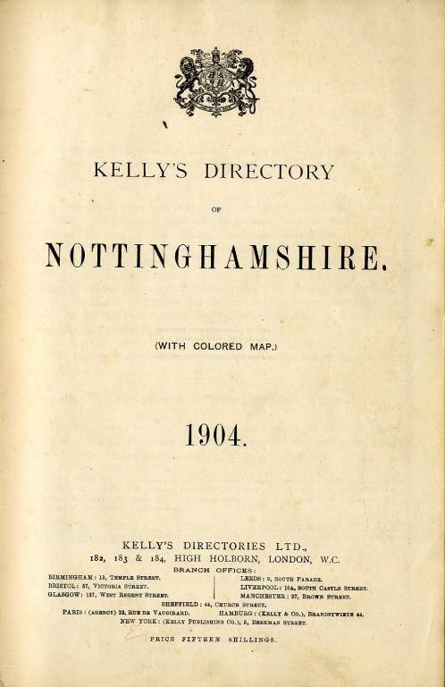 Appraisal: KELLYS DIRECTORIES LTD PUBLISHER KELLY'S DIRECTORY OF NOTTINGHAMSHIRE two editions