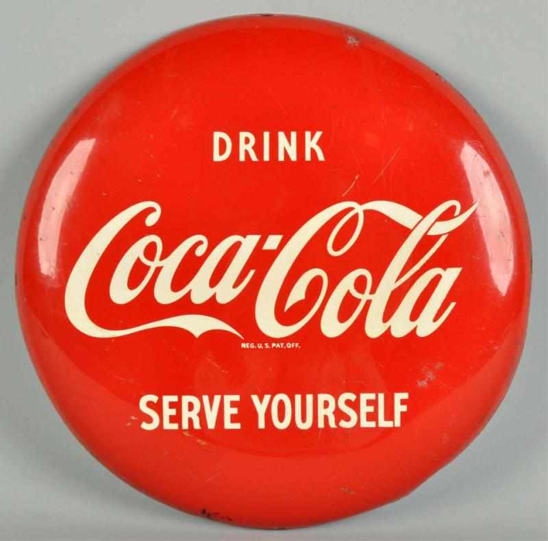 Appraisal: Unusual Tin Coca-Cola Button Description Serve Yourself is not commonly