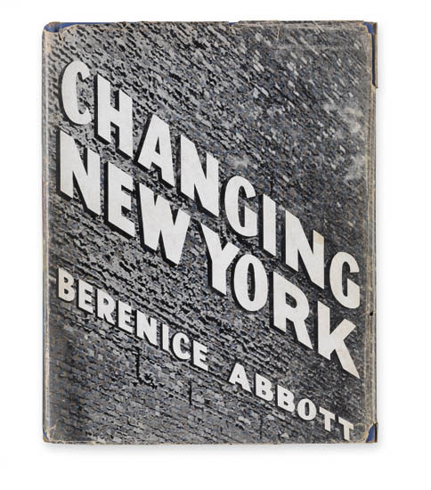 Appraisal: ABBOTT BERENICE Changing New York Text by Elizabeth McCausland Illustrated