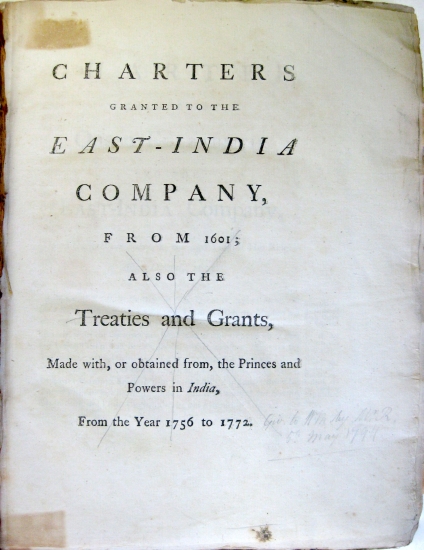 Appraisal: EAST INDIA COMPANY Charters granted to the East-India Company from