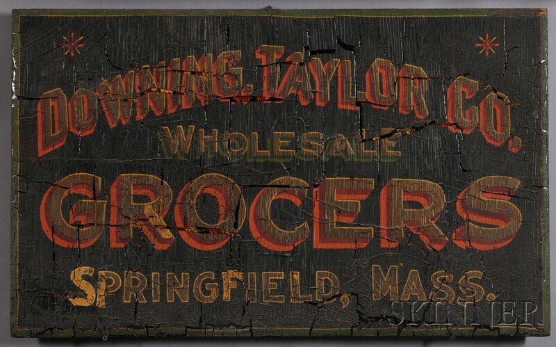 Appraisal: Lot Painted DOWNING TAYLOR Co WHOLESALE GROCERS SPRINGFIELD MASS Sign