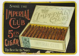 Appraisal: Imperial Club Cigar Tin Litho Advertising Sign By Inches