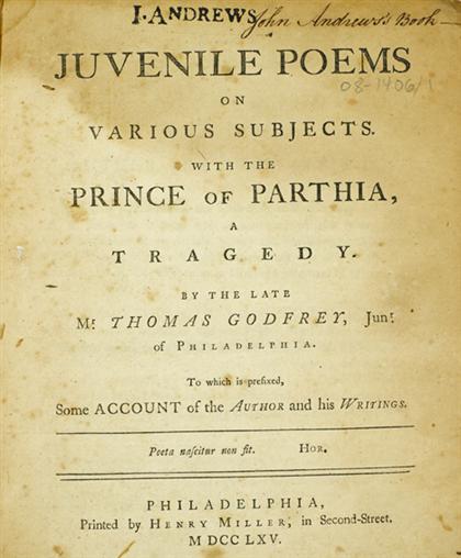 Appraisal: vol Early American Theatre Godfrey Thomas Jr Juvenile Poems on