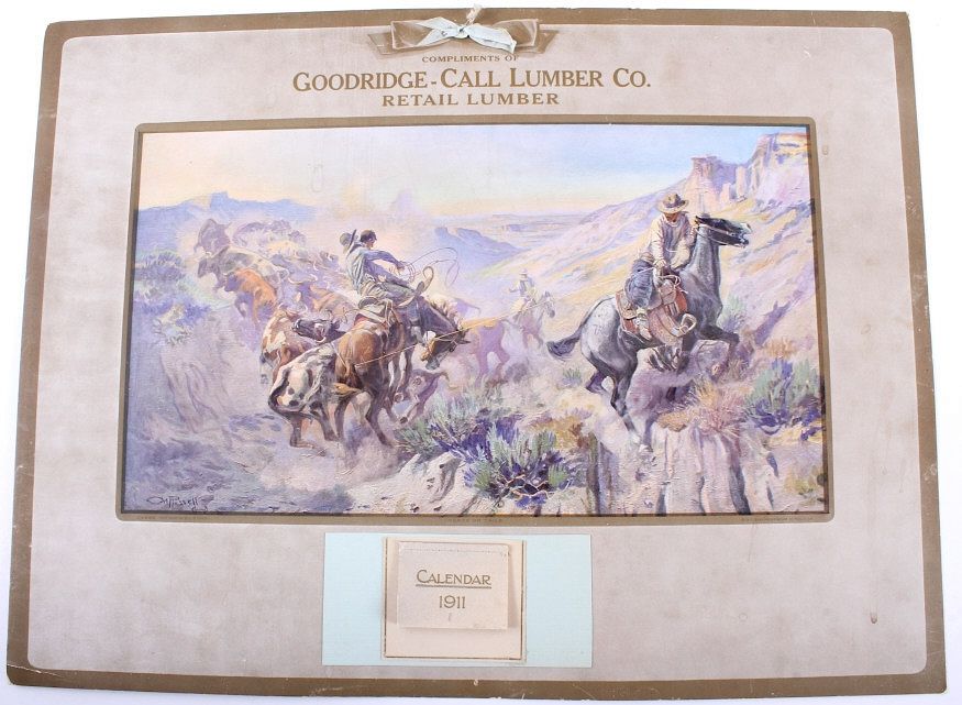 Appraisal: C M Russell Goodridge Lumber Calendar Featured in this lot