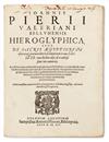 Appraisal: VALERIANO BOLZANO GIOVANNI PIETRO Hieroglyphica sive De sacris Aegyptiorum aliarumq