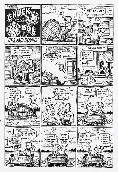 Appraisal: n a Robert Crumb American b Chuck and Bob in