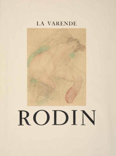 Appraisal: RODIN AUGUSTE La Varende Rodin hors-texte color lithographed plates after