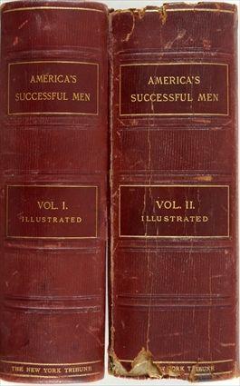 Appraisal: Hall Henry Editor America's Successful Men of Affairs New York