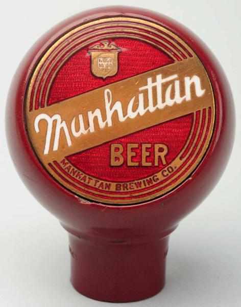 Appraisal: Manhattan Beer Tap Knob Very clean face with light wear