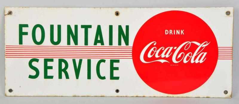 Appraisal: Porcelain Coca-Cola Fountain Service Sign s A few chips and