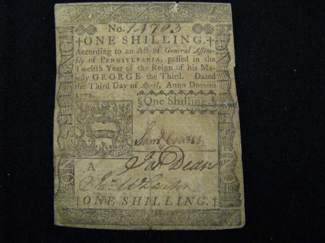 Appraisal: Continental Currency Pennsylvania one shilling printed by David Hall William