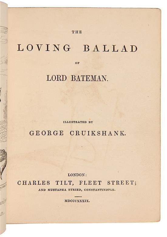 Appraisal: DICKENS Charles and William M THACKERAY The Loving Ballad of