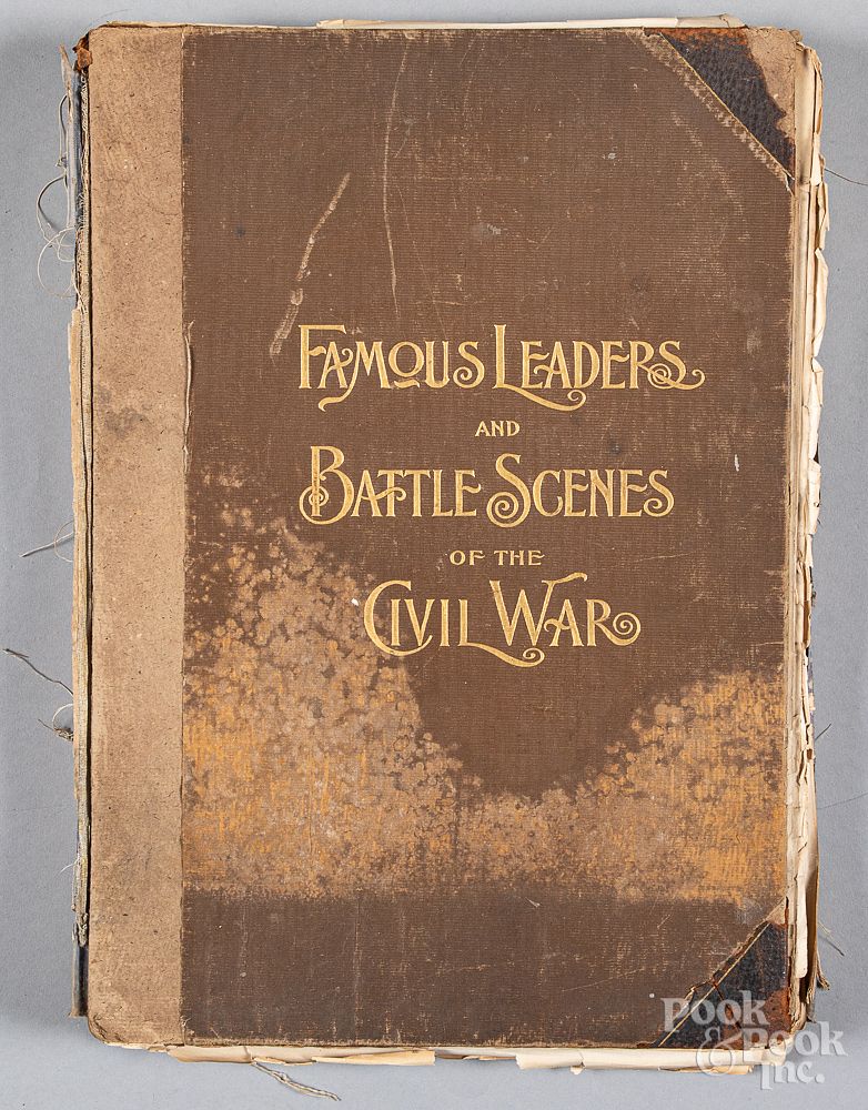 Appraisal: Famous Leaders and Battle Scenes of the Civil War Famous