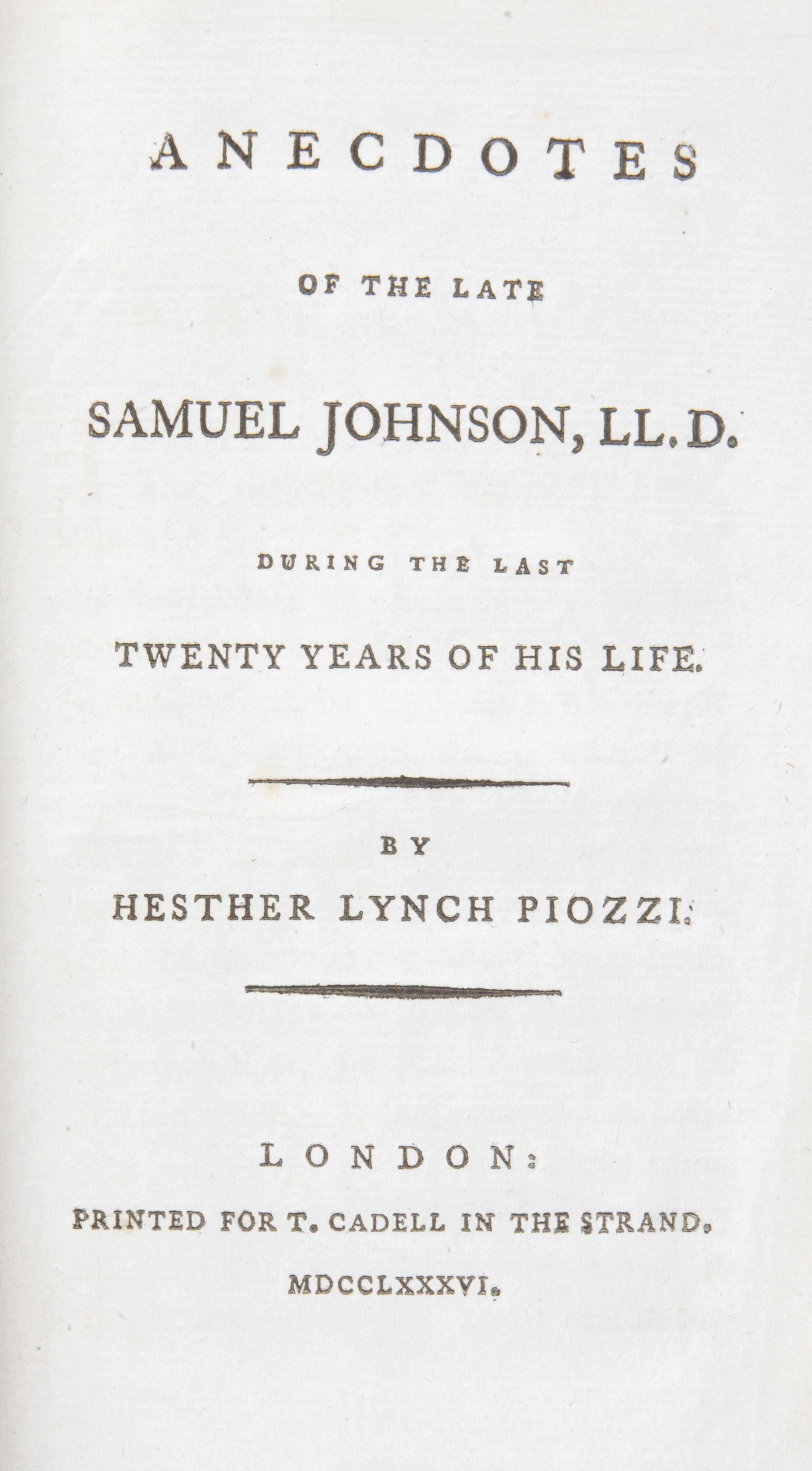 Appraisal: Property of various owners JOHNSON SAMUEL Piozzi Hesther Lynch Anecdotes