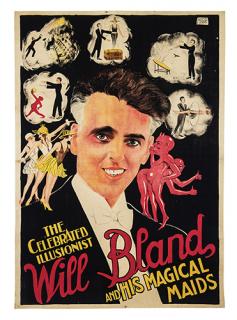 Appraisal: BLAND WILL The Celebrated Illusionist Will Bland and his Magical