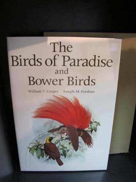 Appraisal: THE BIRDS OF PARADISE AND BOWER BIRDS IN SLIPCASE