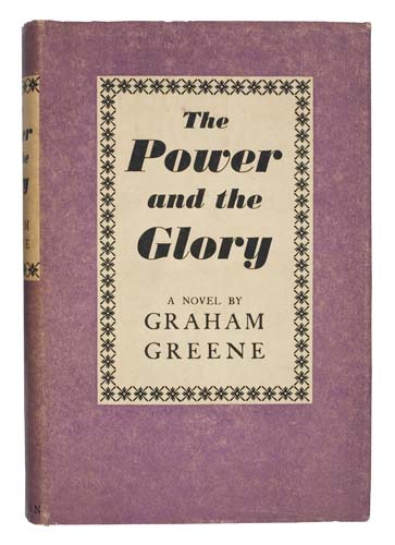 Appraisal: FINE FIRST EDITION GREENE GRAHAM The Power and the Glory