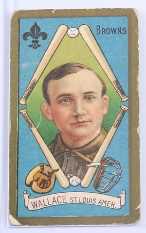 Appraisal: T- baseball card of Roderick J Wallace St Louis Browns