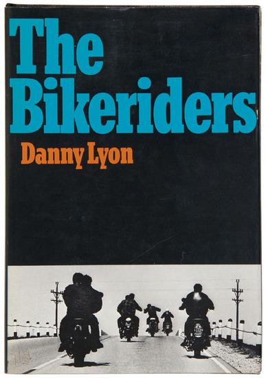 Appraisal: Danny Lyon b The Bikeriders New York The Macmillan Company