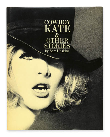 Appraisal: HASKINS SAM Cowboy Kate Other Stories Illustrated with full-page reproductions