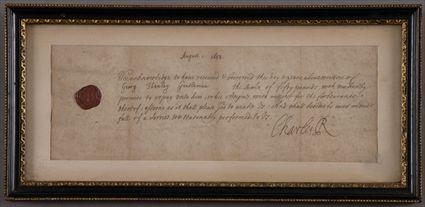 Appraisal: CHARLES II SIGNED DOCUMENT - AUGUST Receipt for loan of