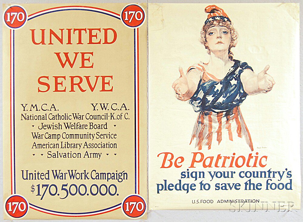 Appraisal: Two U S WWI Lithograph Posters Be Patriotic for the