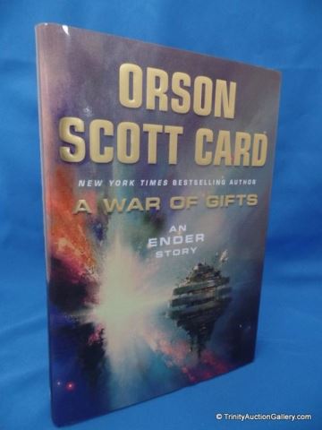 Appraisal: A War of Gifts An Ender Story Author s Orson