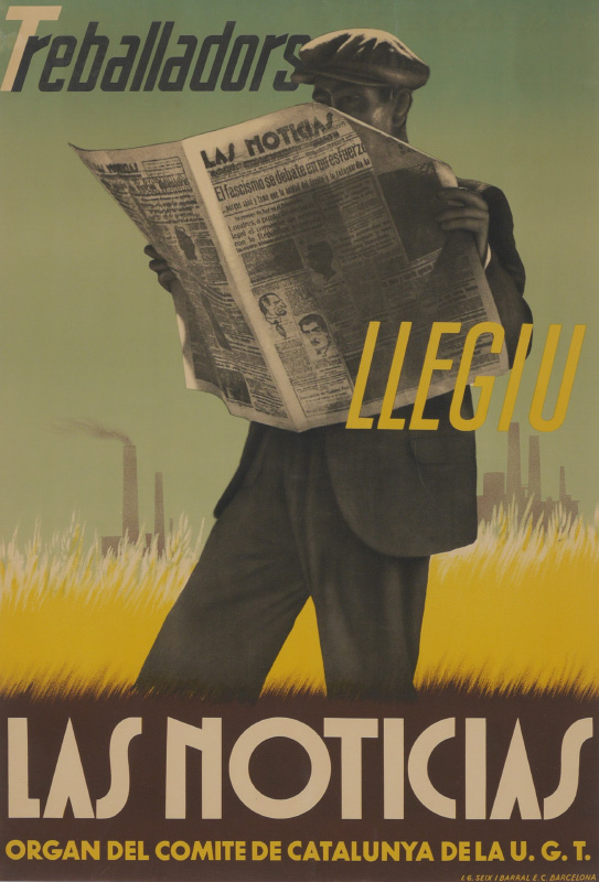 Appraisal: TREBALLADORS LLEGUI LAS NOTICAS POSTER Anti-Fascist newspaper Spanish Civil War