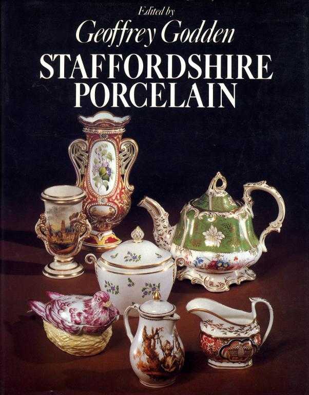 Appraisal: ENGLISH CERAMICS SUBJECT GODDEN GEOFFREY EDITOR STAFFORDSHIRE PORCELAIN large to