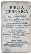 Appraisal: BIBLE IN HEBREW AND GREEK Biblia Hebraica cum notis Hebraicis