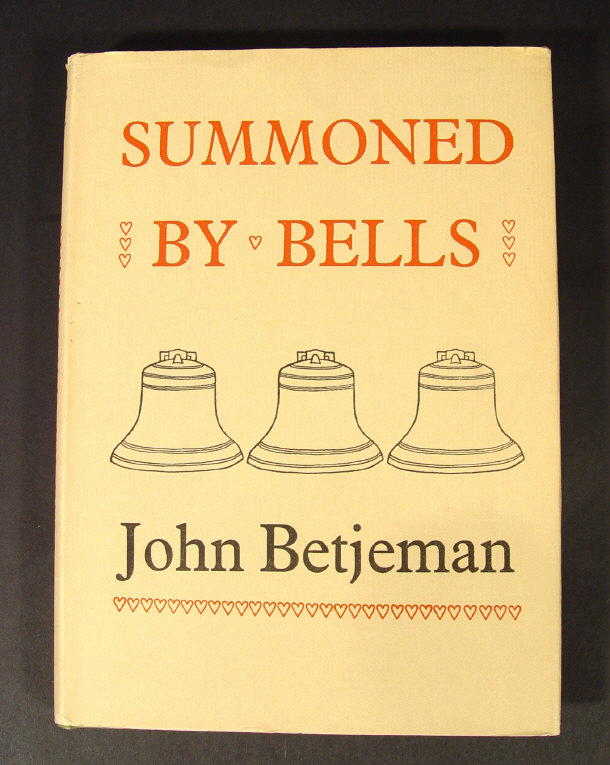 Appraisal: John Betjeman 'Summoned by Bells' limited first edition published by