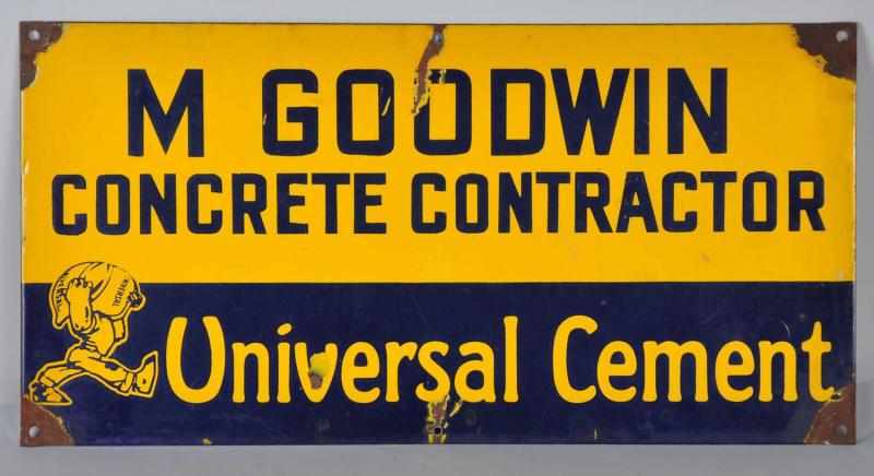 Appraisal: Porcelain M Goodwin Concrete Contractor Sign Description Reads Universal Cement