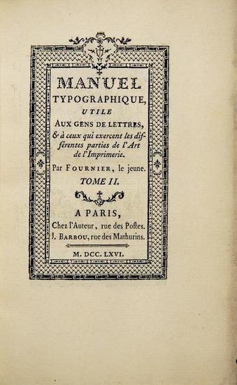 Appraisal: FOURNIER le jeune Pierre Simon - Manuel Typographique utile aux