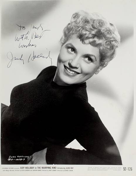 Appraisal: A Judy Holliday signed black and white photograph s A