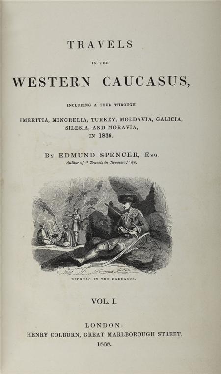 Appraisal: Spencer Edmund Travels in the Western Caucasus London Henry Colburn