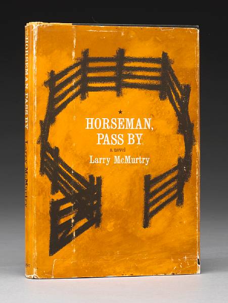 Appraisal: MCMURTRY LARRY BORN Horseman Pass By New York Harper amp